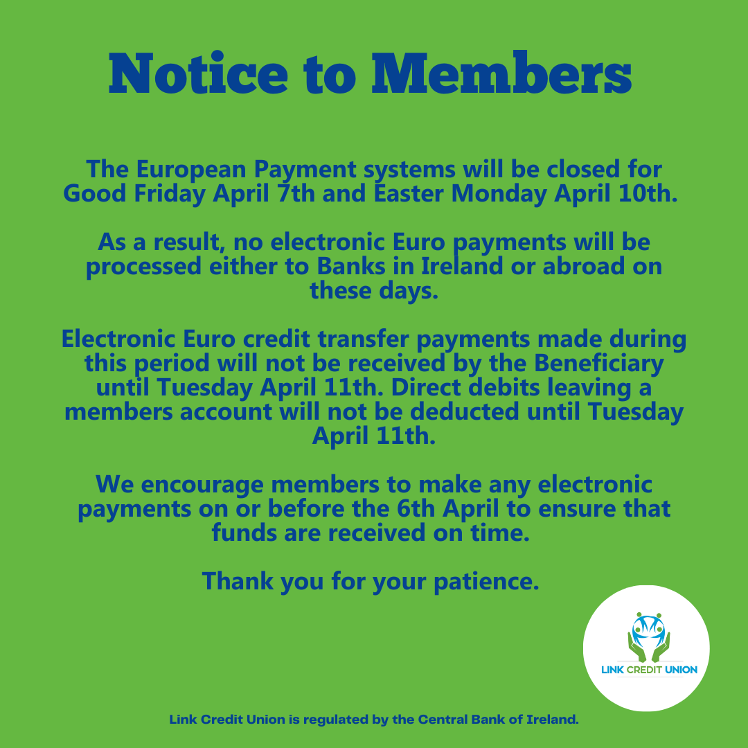 Electronic Payments over Easter Weekend - Link Credit Union Ltd